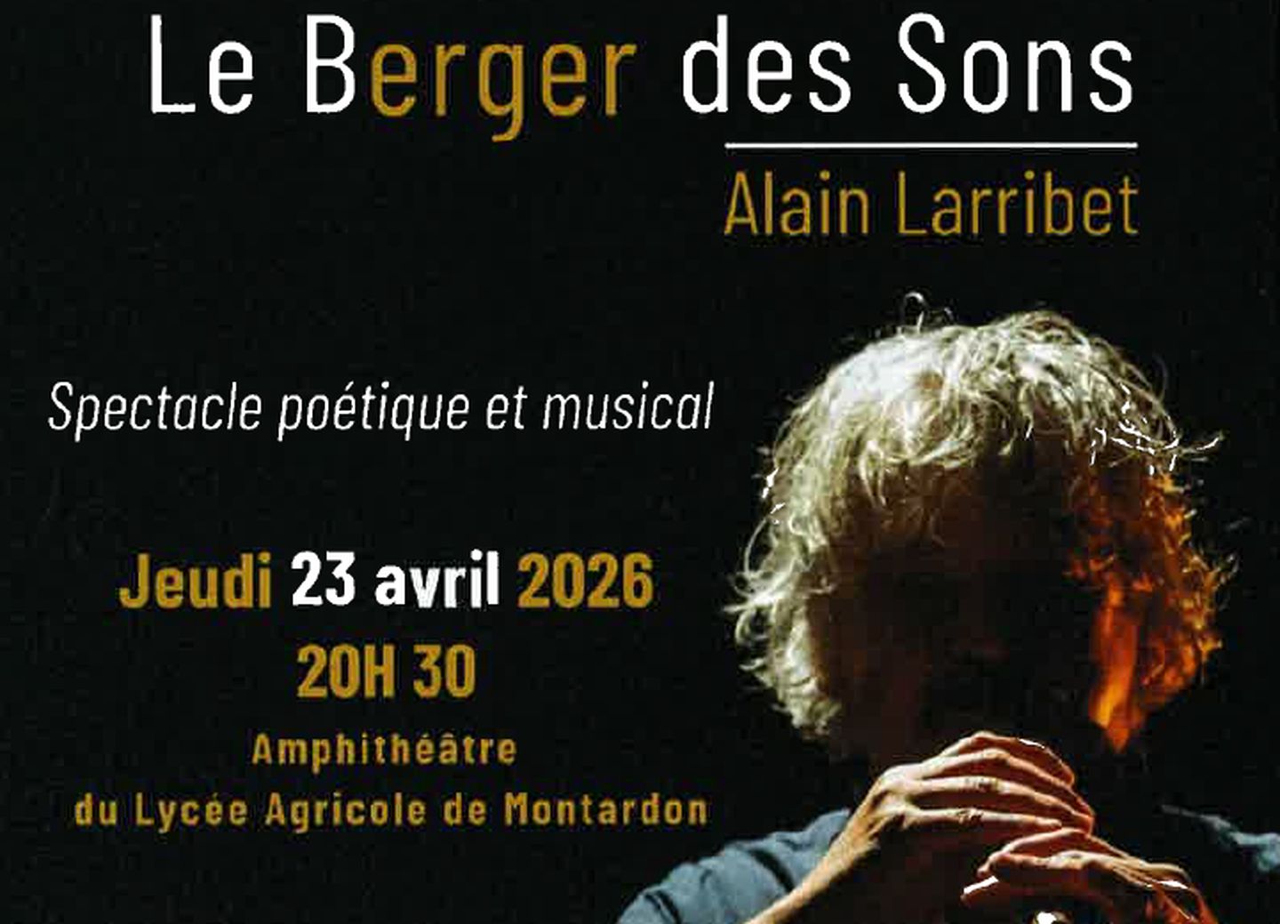Spectacle Le Berger des Sons Amphithéâtre du lycée agricole Montardon
