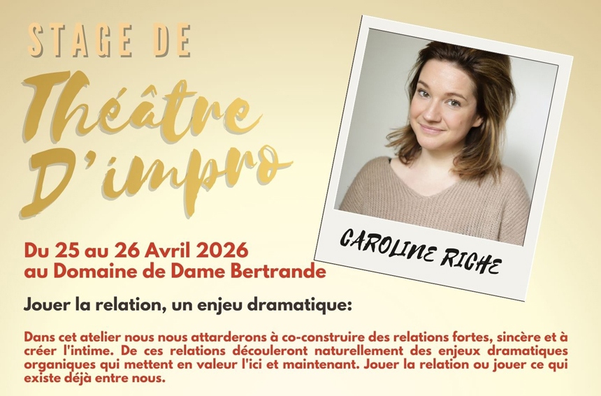 Stage de théâtre d'impro à la Bertrande Domaine Dame Bertrande Saint-Astier 2026-04-25