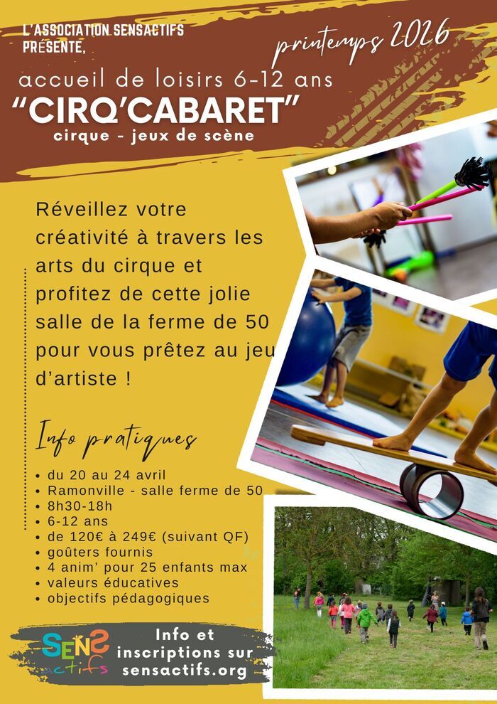 Stage loisirs 6-12 ans « Cirq’cabaret » 20-24 avril 2026, Salle municipale de la Ferme de 50, Ramonville-Saint-Agne