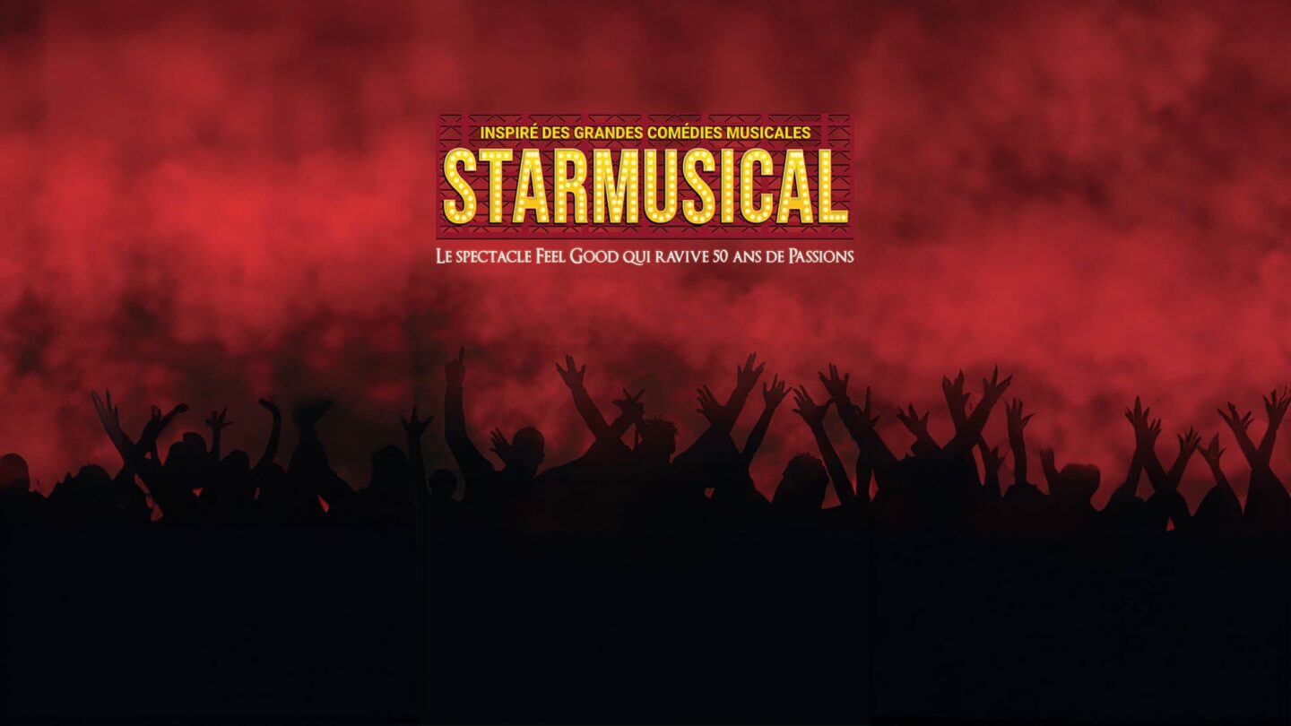 STARMUSICAL GRAND THEATRE – LILLE GRAND PALAIS Lille