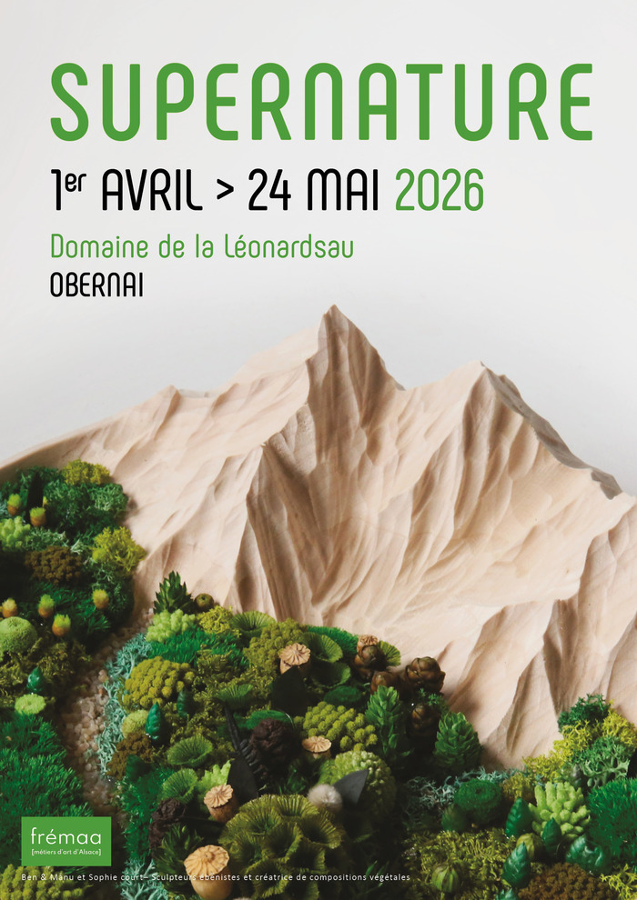 SUPERNATURE, Domaine de la Léonardsau, Bœrsch