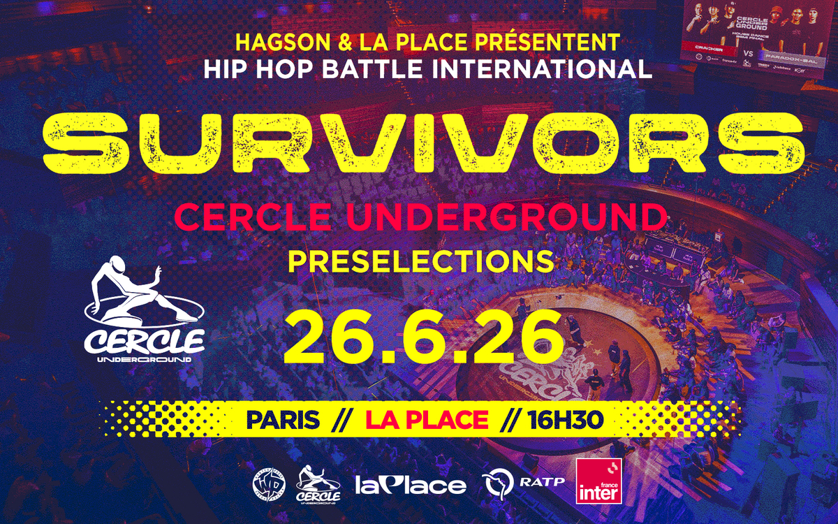 SURVIVORS · CERCLE UNDERGROUND La Place Paris