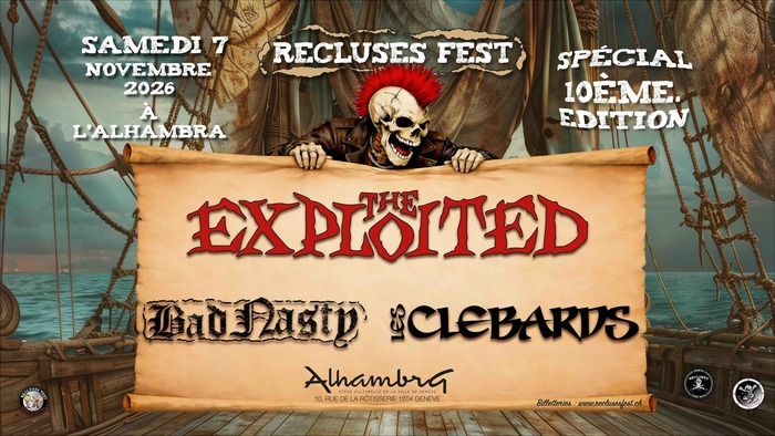 THE EXPLOITED + Les Clébards + Bad Nasty Alhambra Genève