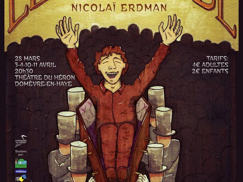 Théâtre Le Suicidé Compagnie du Héron Théâtre du Héron Domèvre-en-Haye