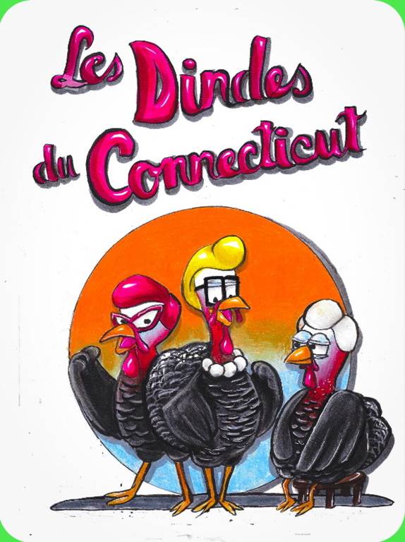 Théâtre Les Dindes du Connecticut  Warnécourt