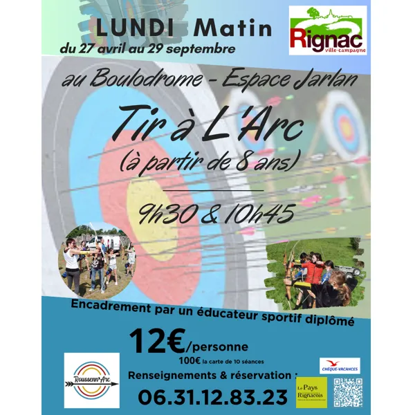 Tir à l'arc à Belcastel Place Fernand Pouillon Belcastel 2026-07-07