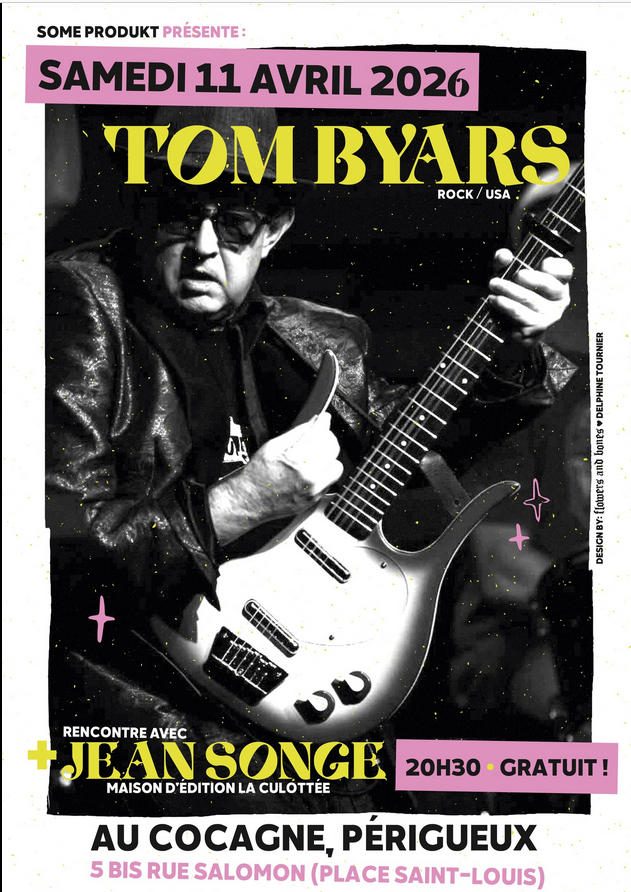 TOM BYARS ROCK/USA 5 bis Périgueux