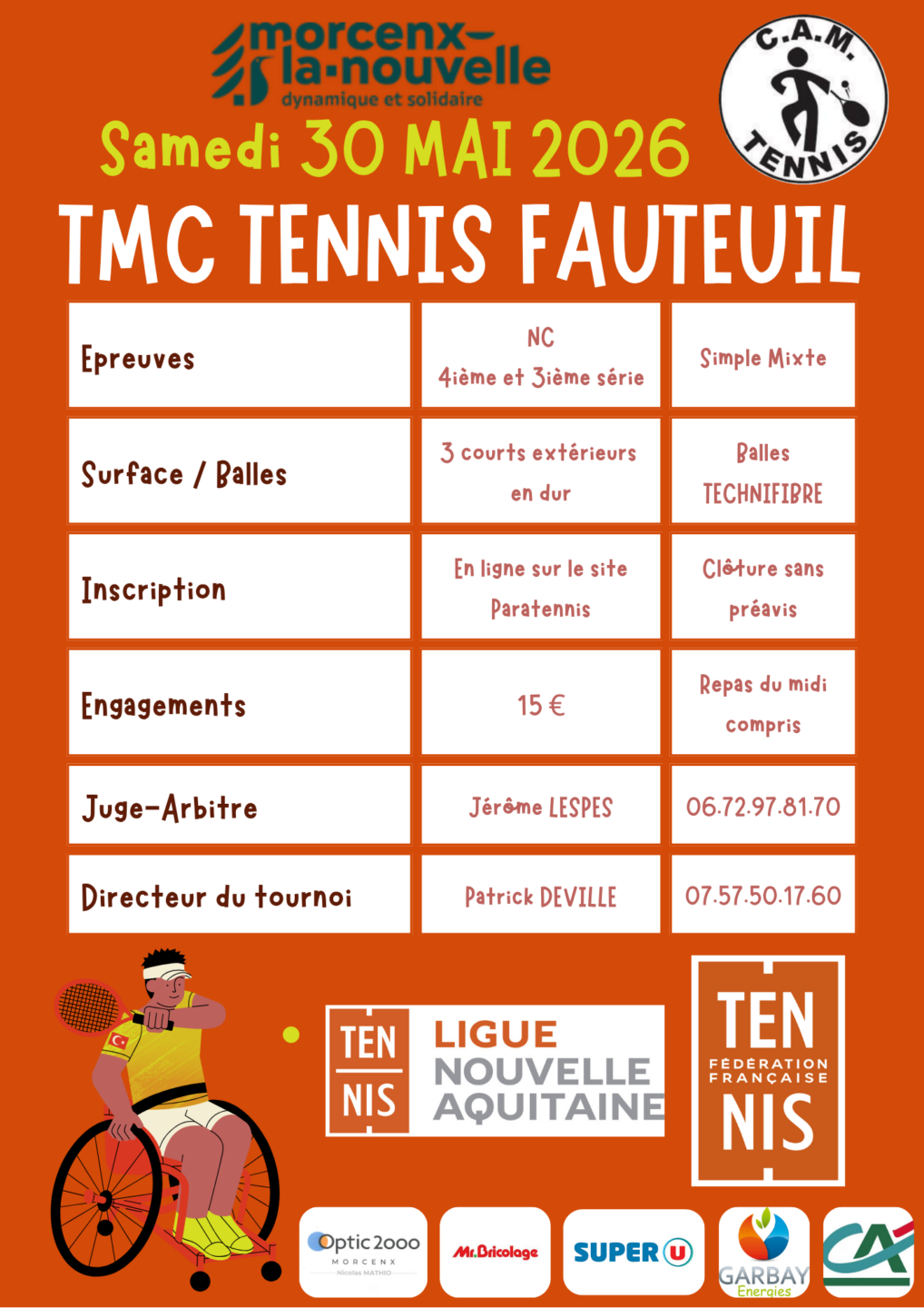 Tournoi Multi-Chance Tennis Fauteuil CAM TENNIS Complexe léon brouste