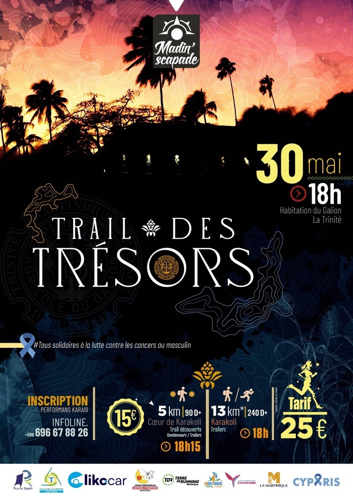 TRAIL DES TRESORS "Édition Karakoli" La Trinité La Trinité