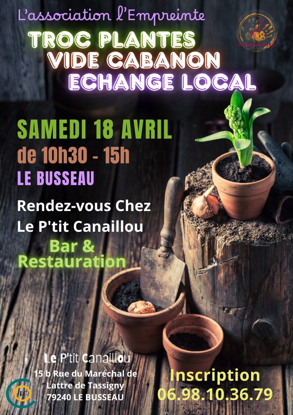 Troc plantes, vide cabanon Le P&rsquo;tit Canaillou Le Busseau
