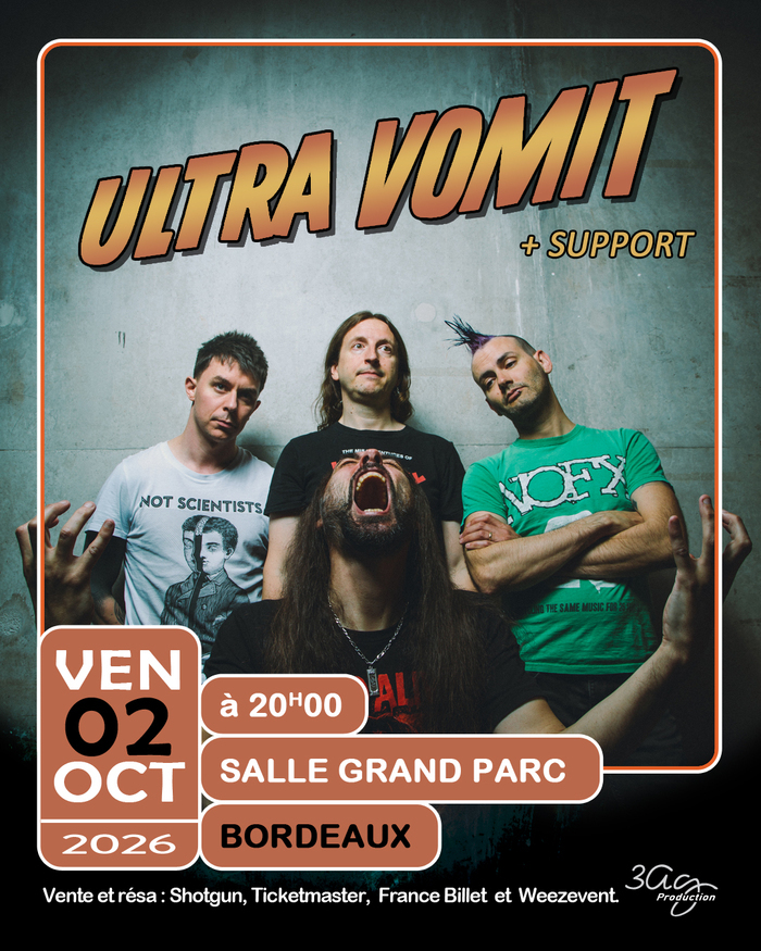 ULTRA VOMIT, La Salle des Fêtes Bordeaux Grand Parc, Bordeaux