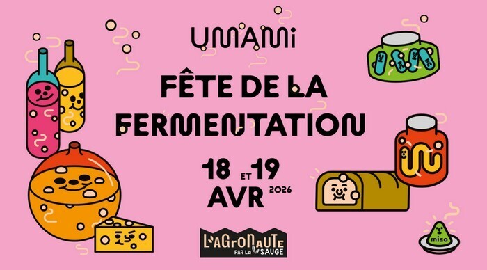 Umami – Fête de la Fermentation Agronaute (L&rsquo;) – Ferme urbaine Nantes