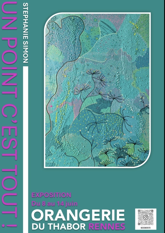 Un point c’est tout ! Orangerie du Thabor Rennes