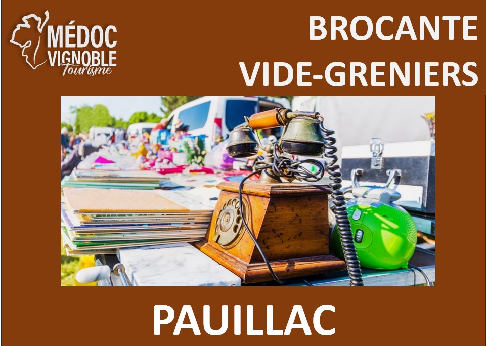 Vide-greniers du Comité des Fêtes du Pouyalet  Pauillac