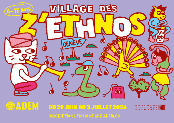 Village des Z'Ethnos ADEM - Ateliers d'ethnomusicologie (Montbrillant) Genève