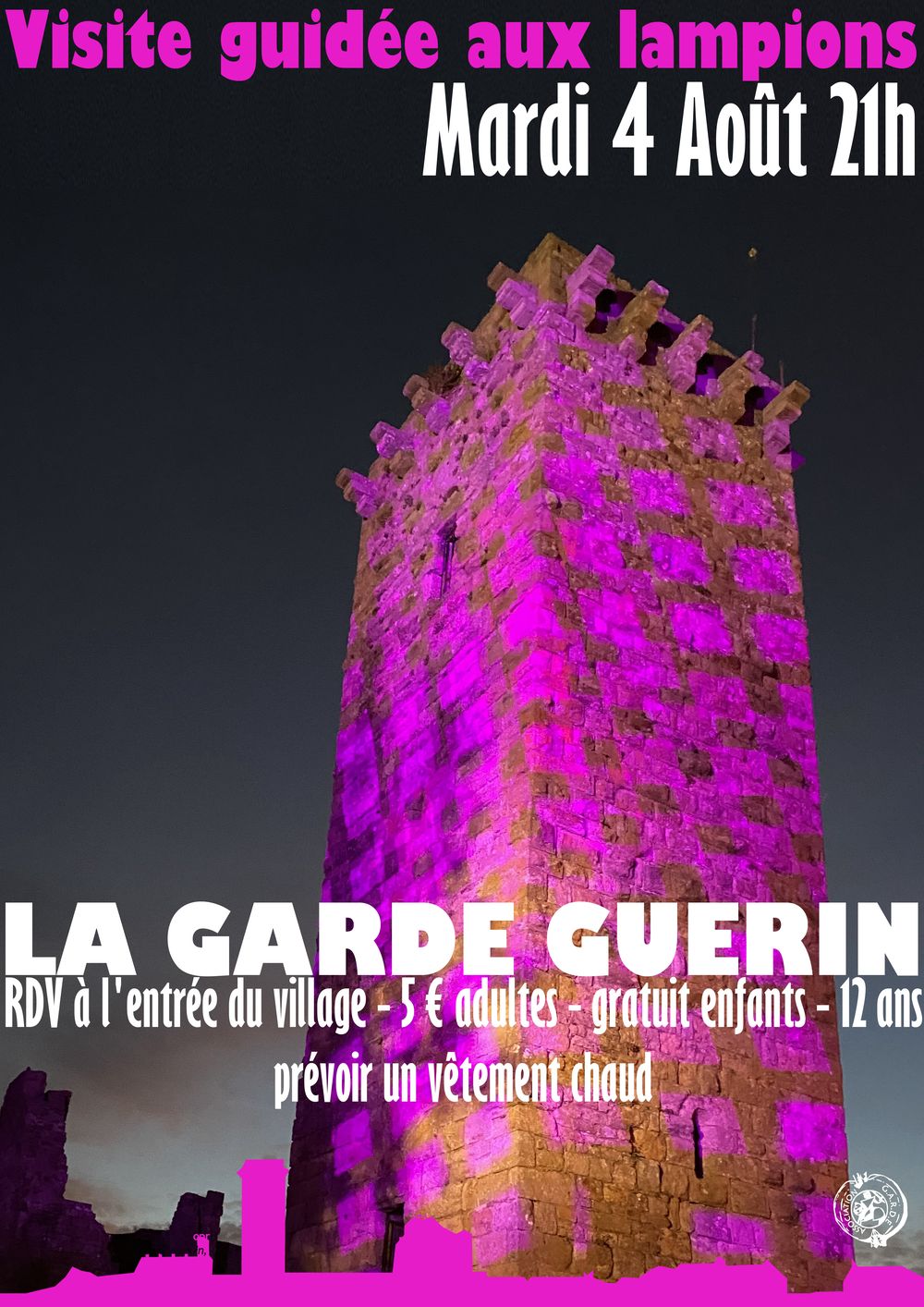 VISITE AUX LAMPIONS DE LA GARDE-GUÉRIN  Prévenchères