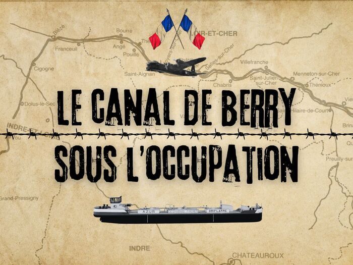 Visite commentée de l&rsquo;exposition « Le canal de Berry sous l&rsquo;occupation », Musée du canal de Berry, Audes