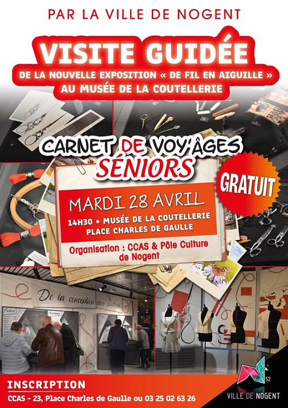 Visite guidée de la nouvelle exposition De Fil en Aiguille Musée de la coutellerie Nogent 2026-04-28