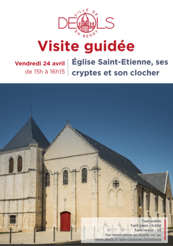 Visite guidée de l&rsquo;église Saint-Étienne, ses cryptes et son clocher  Déols