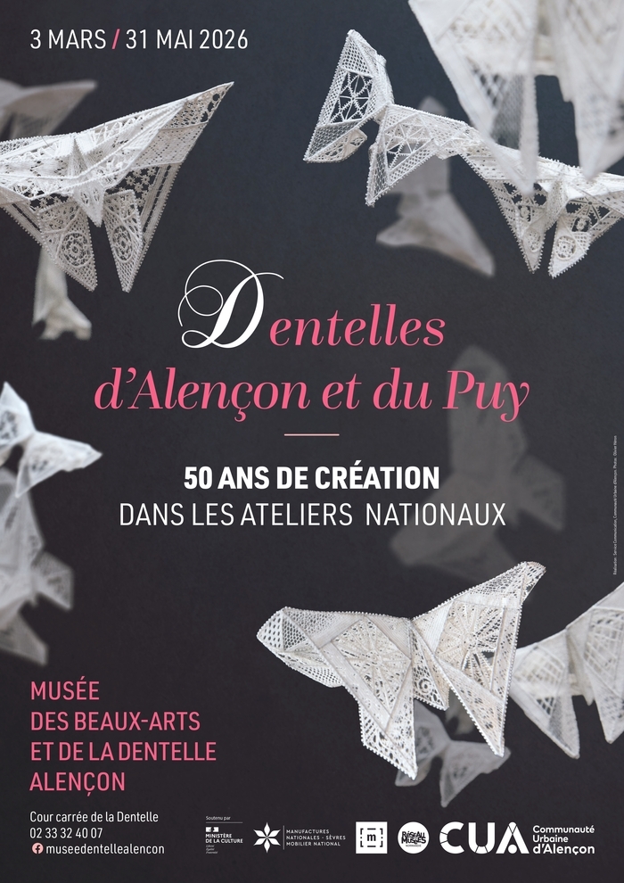 Visite guidée de l'exposition temporaire "Dentelles d'Alençon et du Puy. 50 ans de création dans les ateliers nationaux" Musée des Beaux-arts et de la Dentelle Alençon