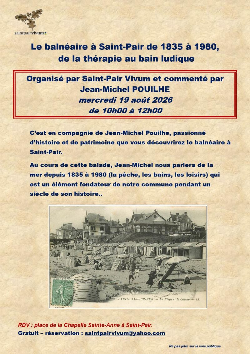 Visite guidée Le balnéaire à Saint-Pair Rue de la Chapelle Sainte-Anne Saint-Pair-sur-Mer