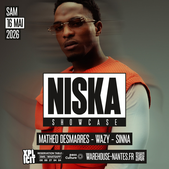 XPLICIT invite NISKA en showcase exclusif à Nantes Warehouse Nantes