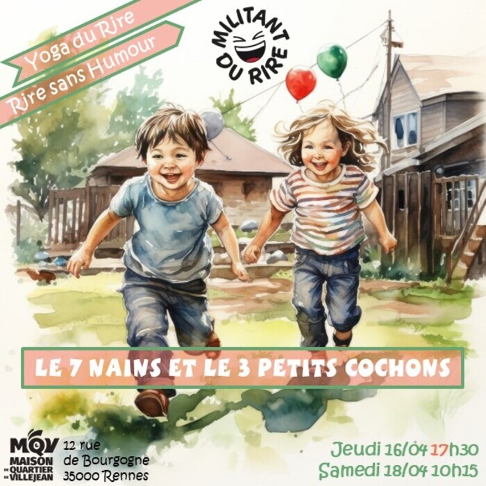 Yoga du Rire : Le 7 nains et le 3 petits cochons Maison de Quartier de Villejean Rennes