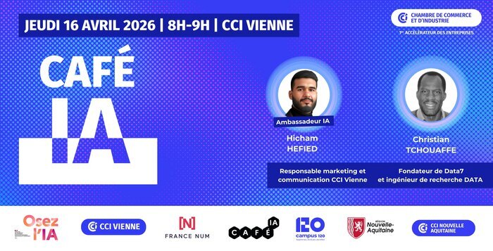 ☕CAFE IA – CCI Vienne – Jeudi 16 avril 2026, CCI de la Vienne, Poitiers