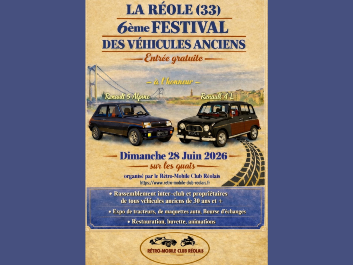 6ème FESTIVAL DES VEHICULES ANCIENS La Réole