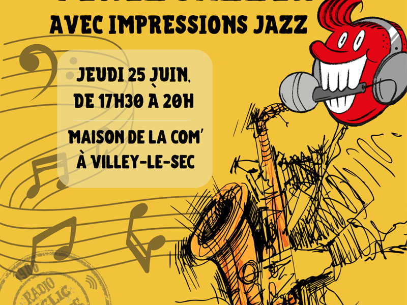 ACT Radio Déclic 40 ans Impression Jazz 1 place de l'église Villey-le-Sec 2026-06-25