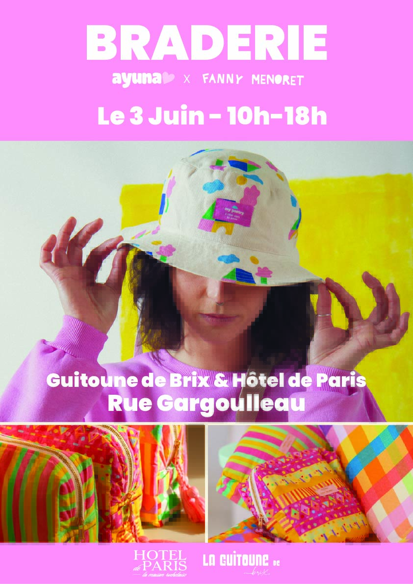 Braderie & Délices Ayuna x Fanny Menoret x La Guitoune à La Rochelle Hôtel de Paris & La Guitoune de Brix