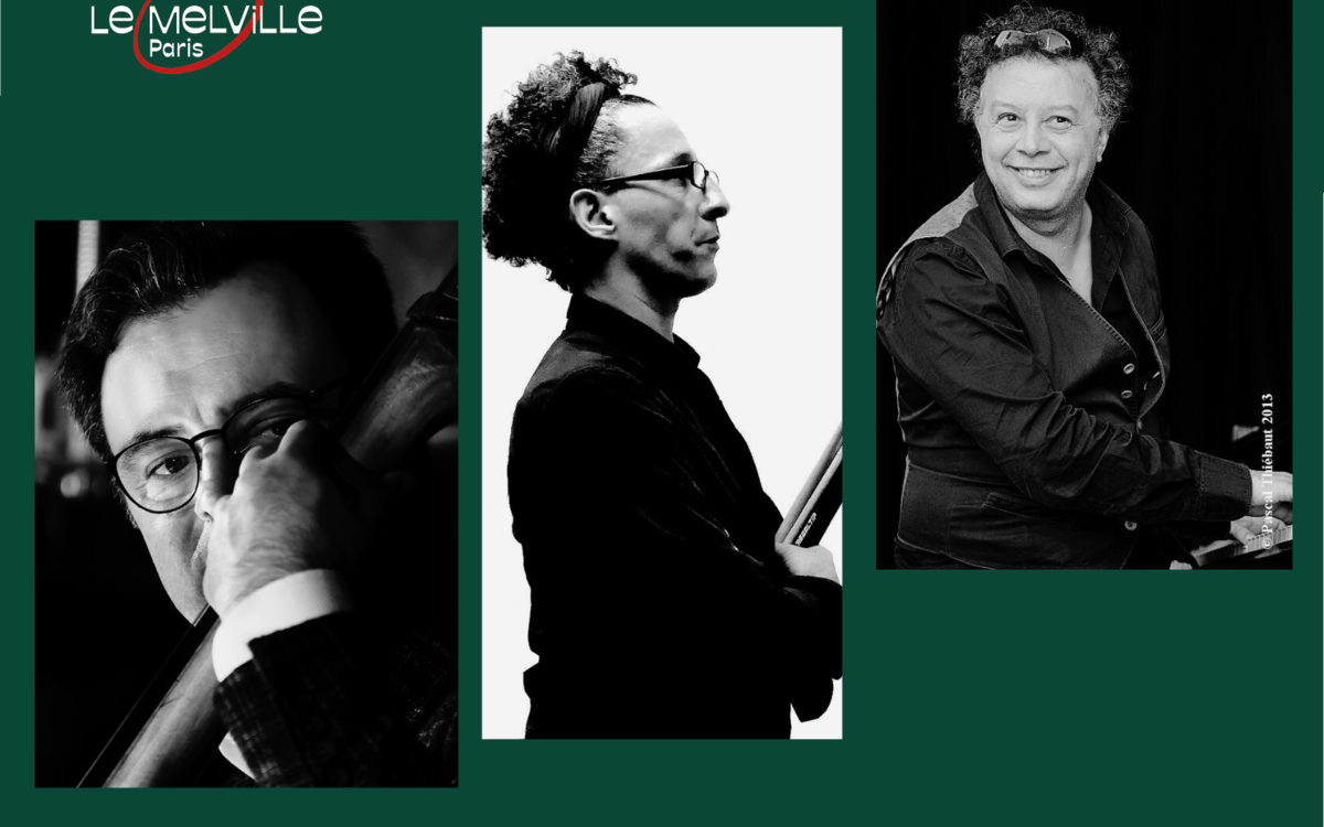Ahmet Gulbay trio Le Melville Paris