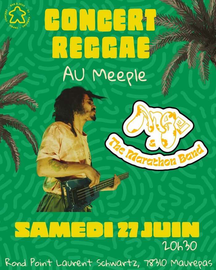 Ange & The Marathon Band, Meeple, Maurepas