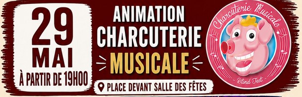 Animation Charcuterie musicale Saint-Branchs