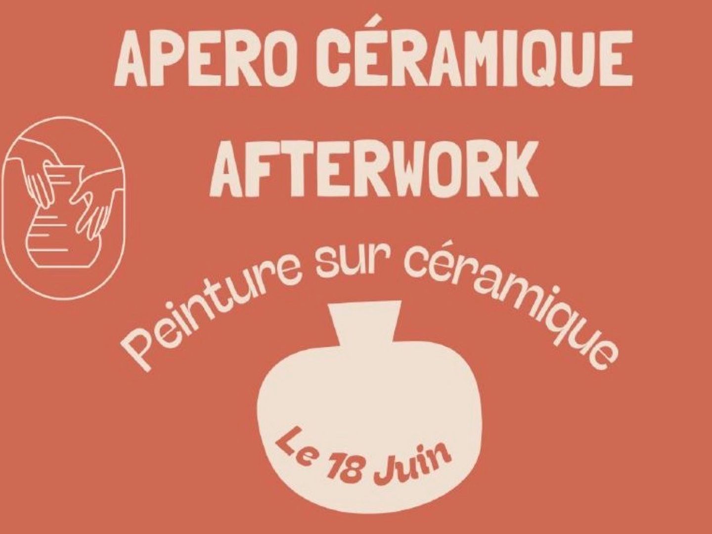 Apéro céramique afterwork 15 Place Sainte-Foy Morlaàs 2026-06-18