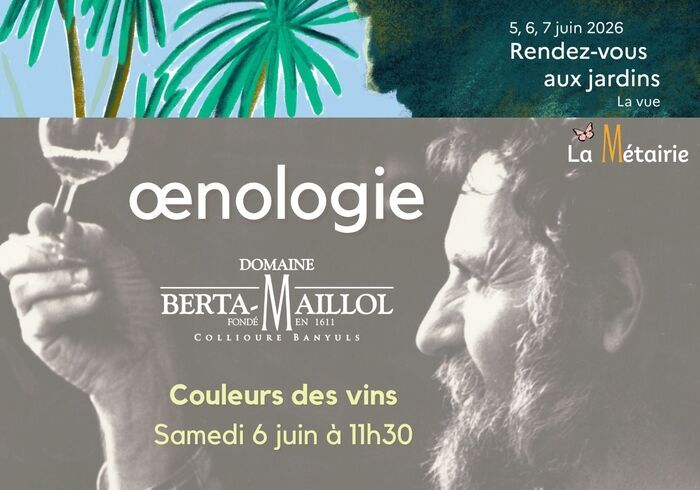 Atelier : œnologie, couleurs des vins, La Métairie Berta-Maillol, Banyuls-sur-Mer