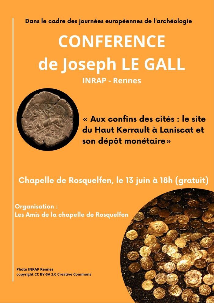 Aux confins des cités : le site du Haut Kerrault à Laniscat et son dépôt monétaire Chapelle de Rosquelfen Bon Repos sur Blavet