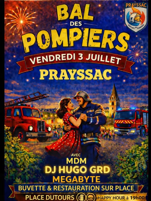 Bal des pompiers à Prayssac Place Dutours Prayssac 2026-07-03