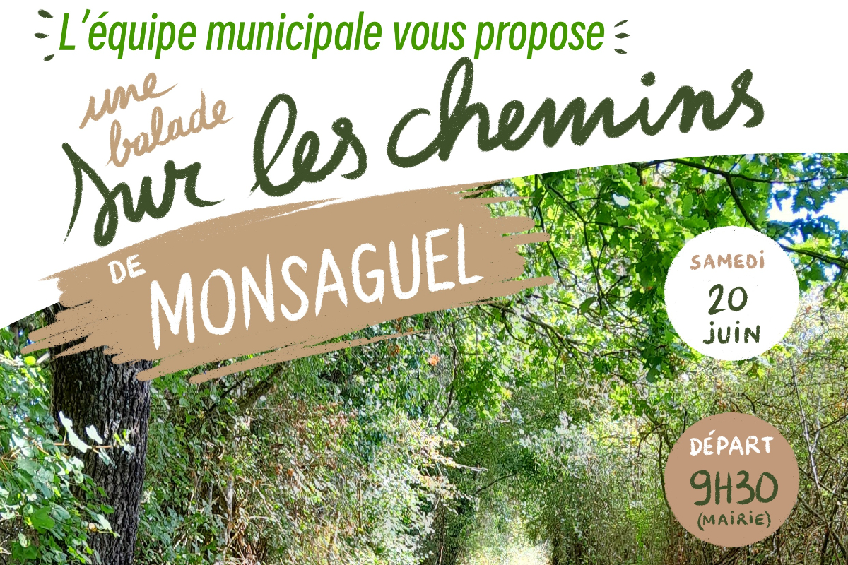 Balade sur les chemins de Monsaguel Mairie Monsaguel