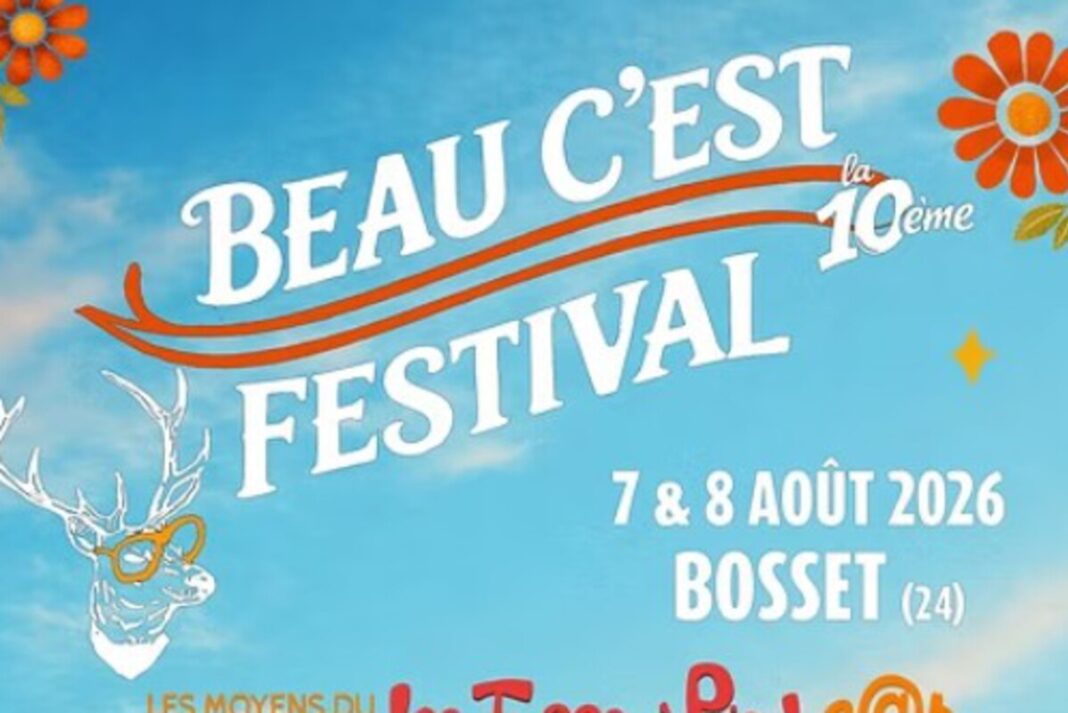 Beau C’est Festival 2026 Bosset