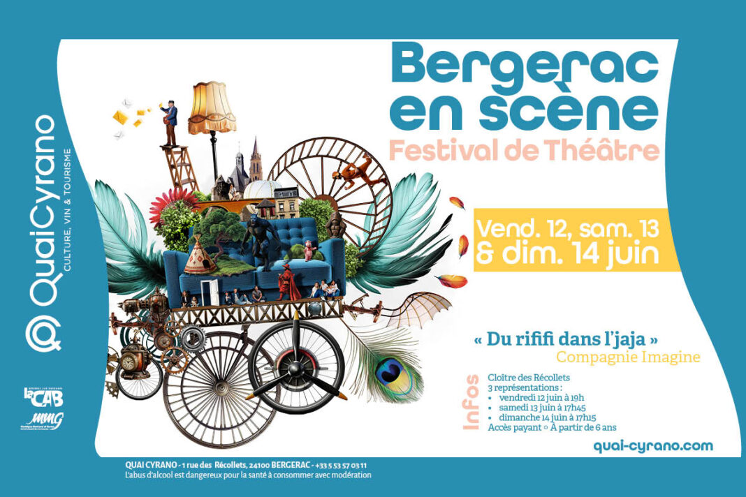 Bergerac en Scène | Du Rififi dans l’jaja Quai Cyrano Bergerac