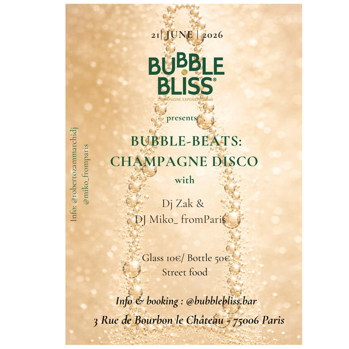 Bubble Beats : Champagne Disco Bubble Bliss Paris