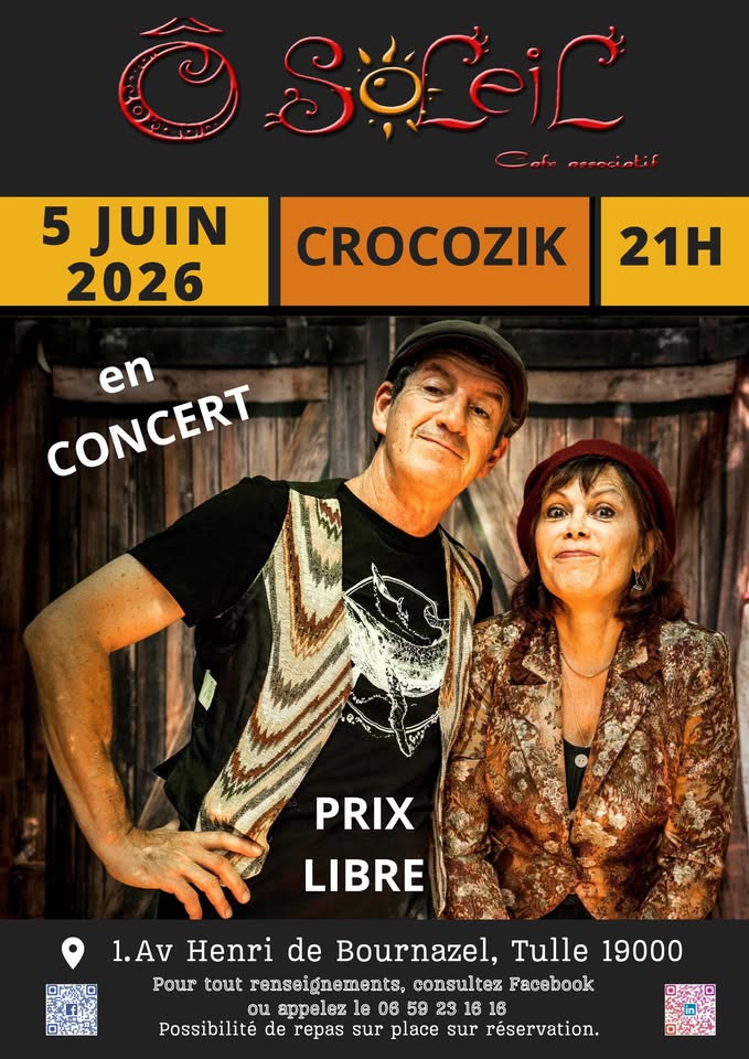 Café O Soleil Concert Crocozik 1 Avenue Henri de Bournazel Tulle 2026-06-05