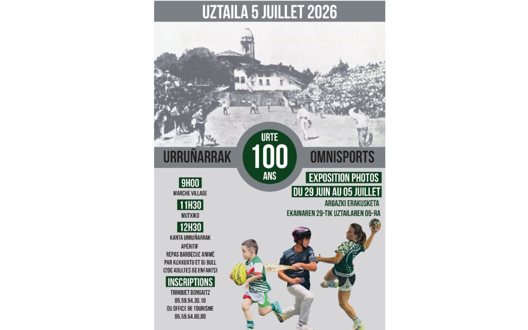 Centenaire de l’Urruñarrak omnisports rue Bernard de Coral Urrugne