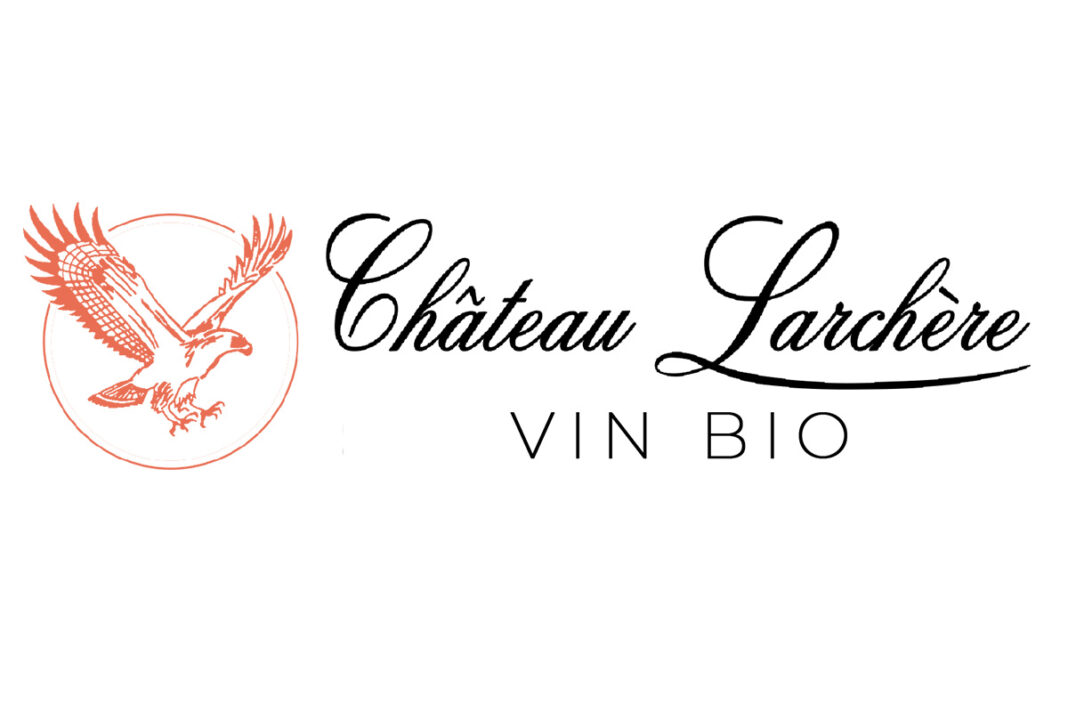 Château Larchère | Visite & dégustation  Pomport