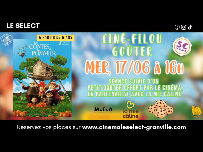 Ciné-goûter les contes du pommier Cinéma Le Sélect Granville