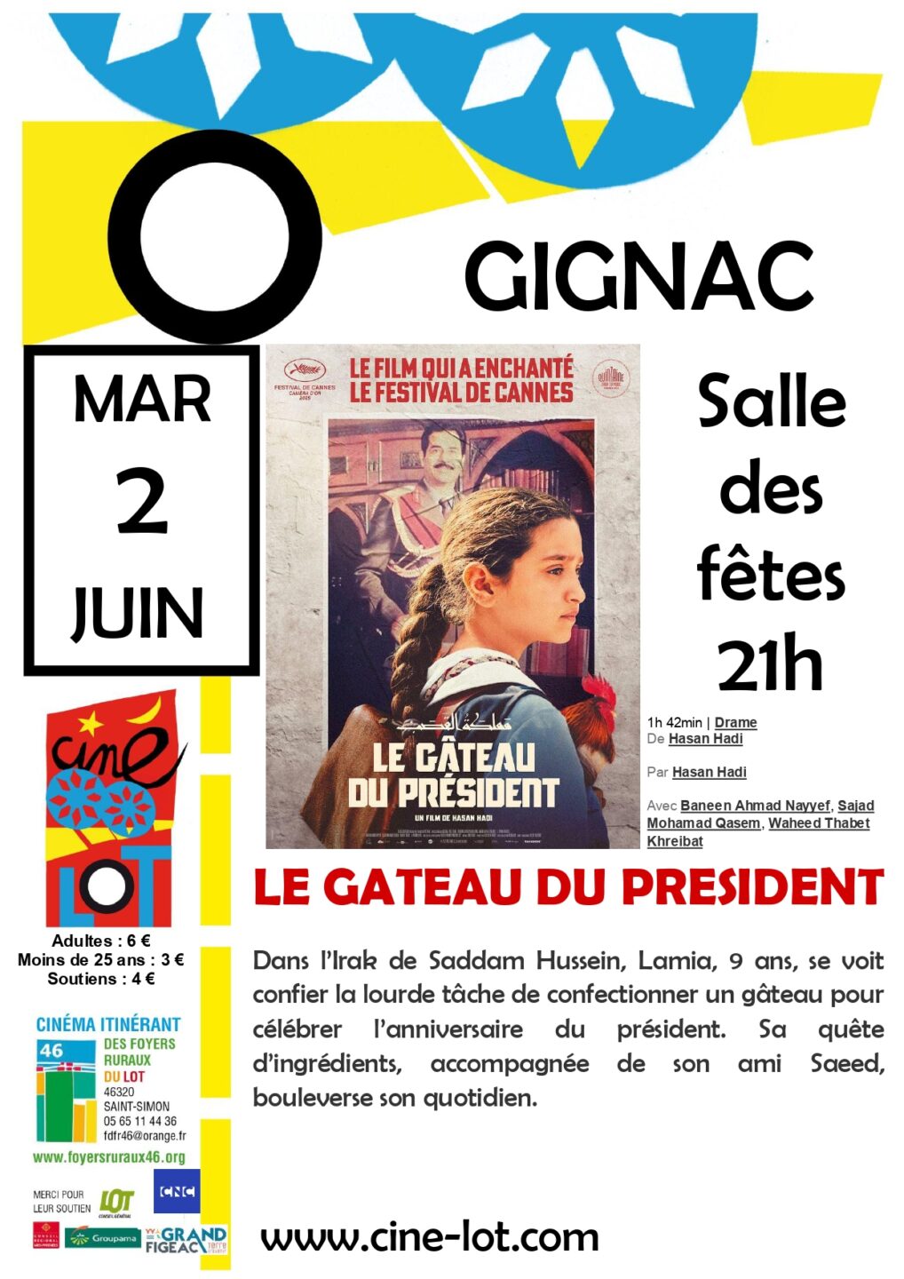 Ciné-Lot “ Le gâteau du Président Gignac