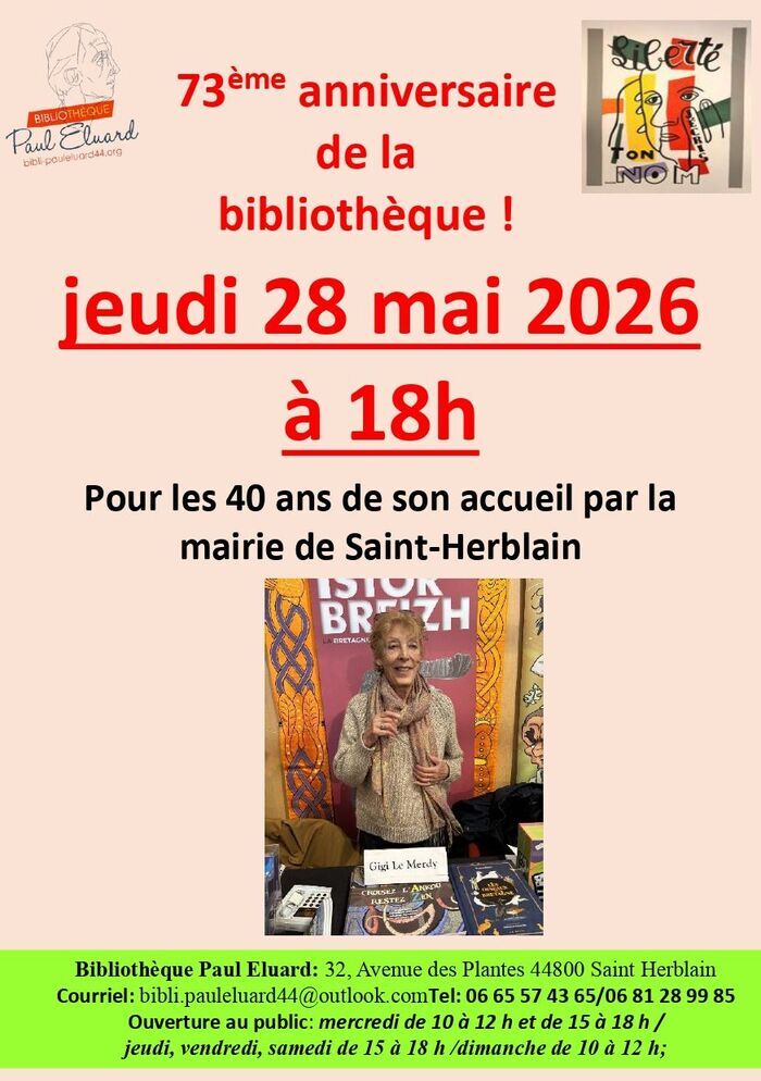 Commémorations du 73ème anniversaire de la Bibliothèque Paul Eluard et 40ième anniversaire de son local rue des Plantes Bibliothèque Paul Eluard Saint-Herblain