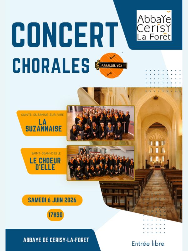 CONCERT CHORALES LA SUZANNAISE ET LE CHOEUR D'ELLE L'Église Cerisy-la-Forêt 2026-06-06