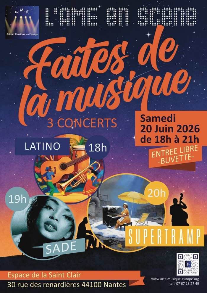 Concert L’AME EN SCENE : « Faites de la Musique» Association La Saint Clair Nantes